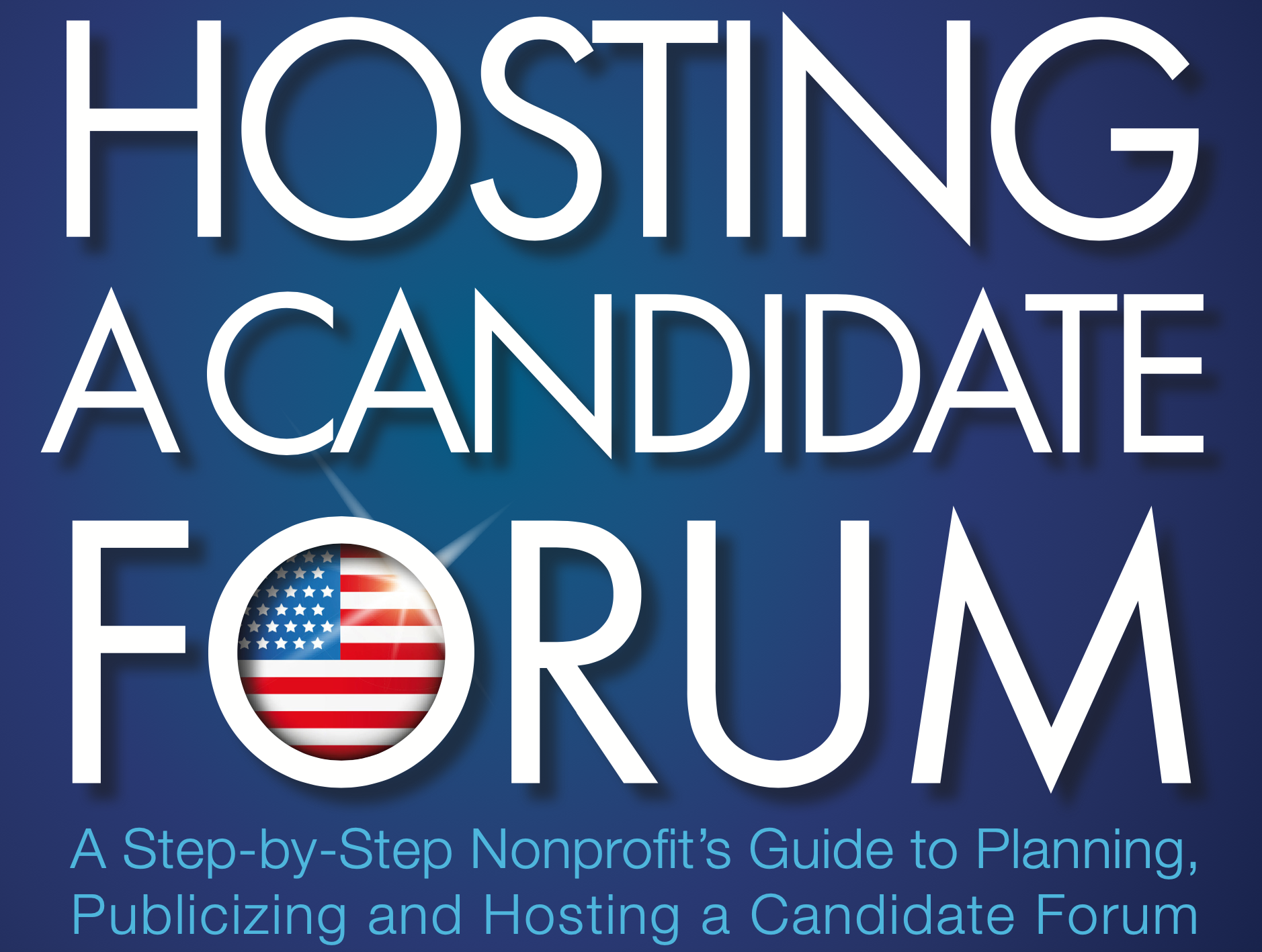 Hosting a Candidate Forum