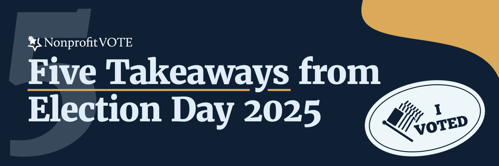 Five Takeaways from Election Day 2025 | Nonprofit VOTE